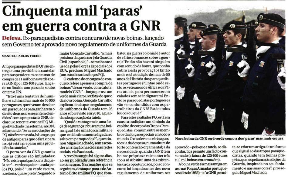 O assunto chega à imprensa diária no "Diário de Notícias" de 26FEV13.